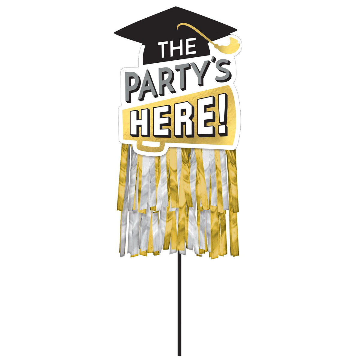 Party&#39;s Here Fringe Graduation Yard Sign - Black, Silver, Gold