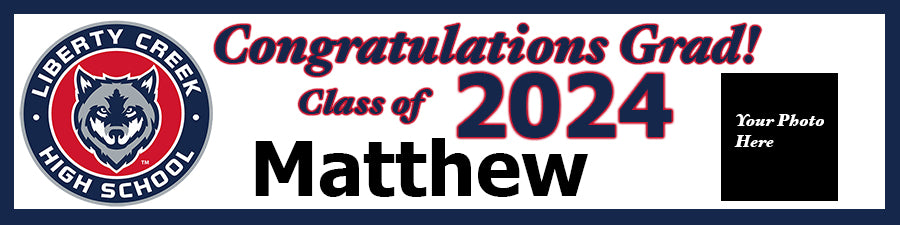 liberty creek graduation banner 2024