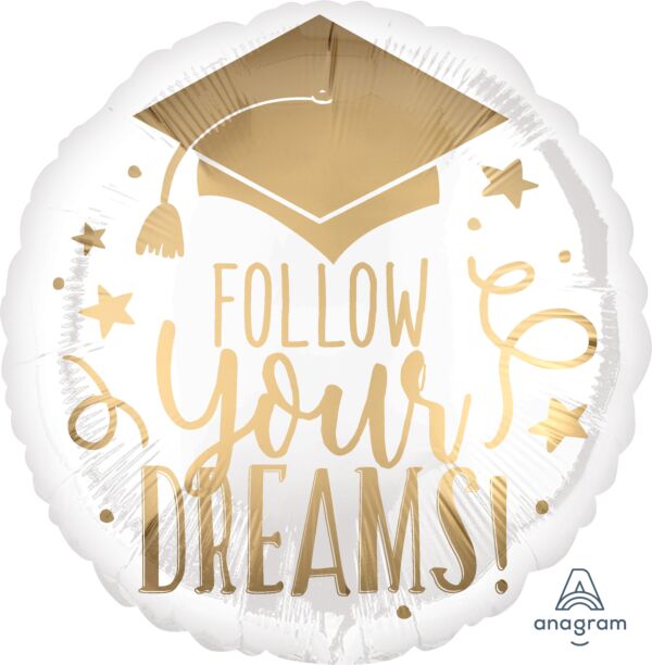 17" FOLLOW YOUR DREAMS WHITE & GOLD FOIL BALLOON