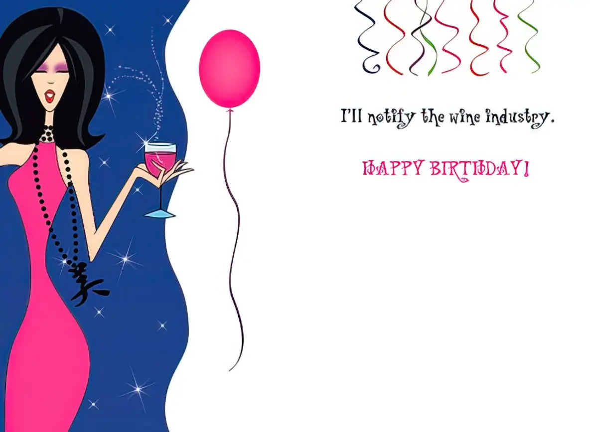 Birthday Card - I'll notify the wine industry