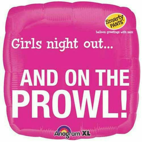 Burton and Burton BALLOONS A001 Girls Night Out... And on the Prowl 18&quot; Mylar Balloon