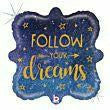 Mayflower Distributing BALLOONS E020 18&quot; Follow Your Dreams Grad Foil