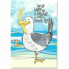 Ultimate Party Super Stores May you be as happy as a Seagull with a french fry